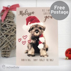 (image for) Personalised Rachael Hale 'All I Want For Christmas' Puppy Card