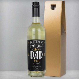 (image for) Personalised Like A Dad To Me White Wine