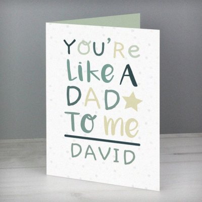 (image for) Personalised 'You're Like a Dad to Me' Card