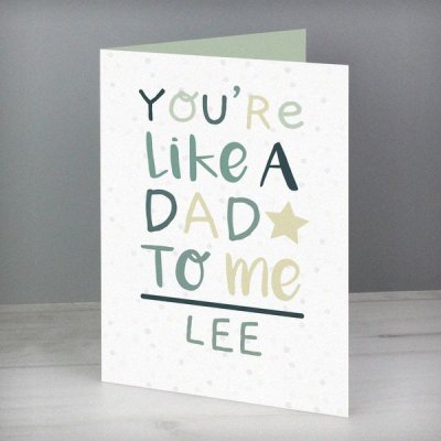 (image for) Personalised 'You're Like a Dad to Me' Card