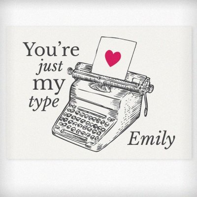 (image for) Personalised Just My Type Valentines Card