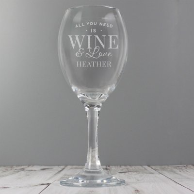 (image for) Personalised 'All You Need is Wine' Wine Glass