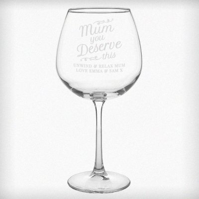 (image for) Personalised 'Mum You Deserve This' Gin Balloon Glass
