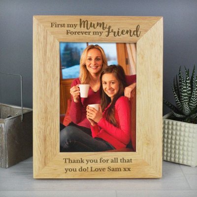 (image for) Personalised First My Mum Forever My Friend 5x7 Wooden Photo Fra