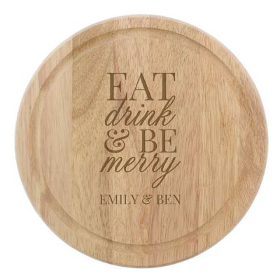 (image for) Personalised Eat Drink & Be Merry Round Chopping Board