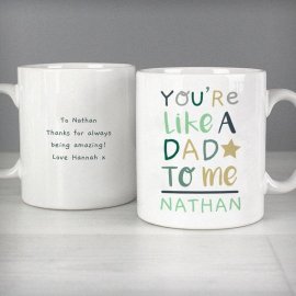 (image for) Personalised 'You're Like a Dad to Me' Mug