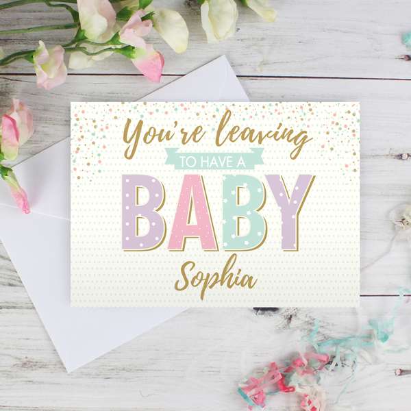 (image for) Personalised 'You're Leaving to Have a Baby' Card - Click Image to Close