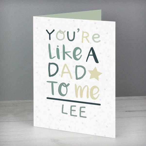 (image for) Personalised 'You're Like a Dad to Me' Card - Click Image to Close