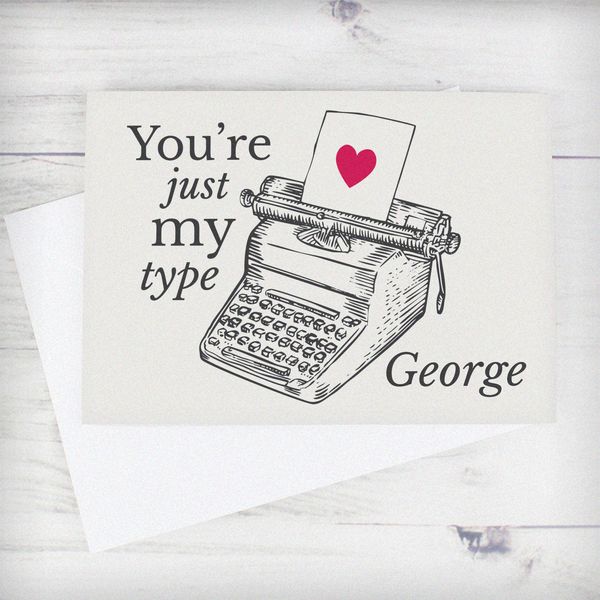 (image for) Personalised Just My Type Valentines Card - Click Image to Close