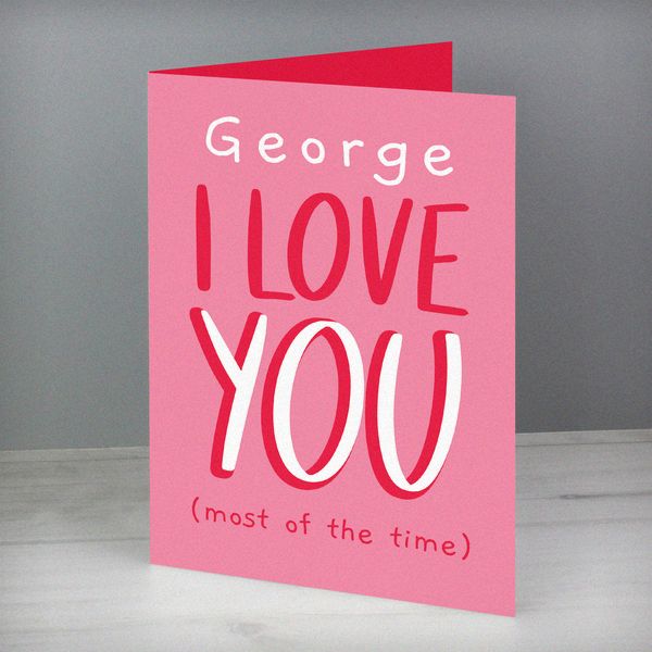 Modal Additional Images for Personalised Love You - Most Of The Time Card