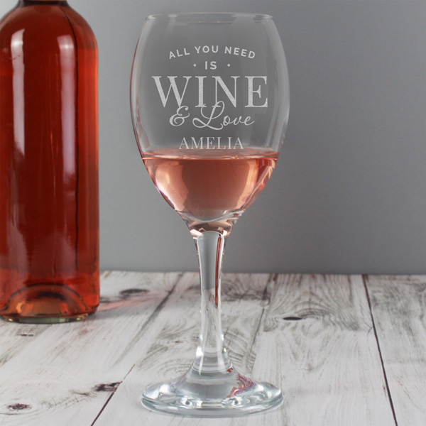 (image for) Personalised 'All You Need is Wine' Wine Glass - Click Image to Close