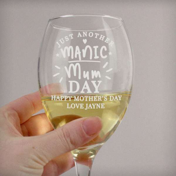 (image for) Personalised Manic Mum Day Wine Glass - Click Image to Close