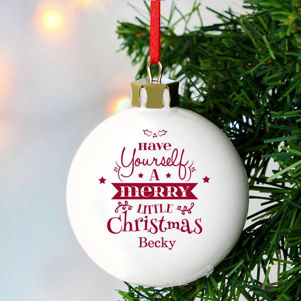 (image for) Personalised Have Yourself A Merry Little Christmas Bauble - Click Image to Close