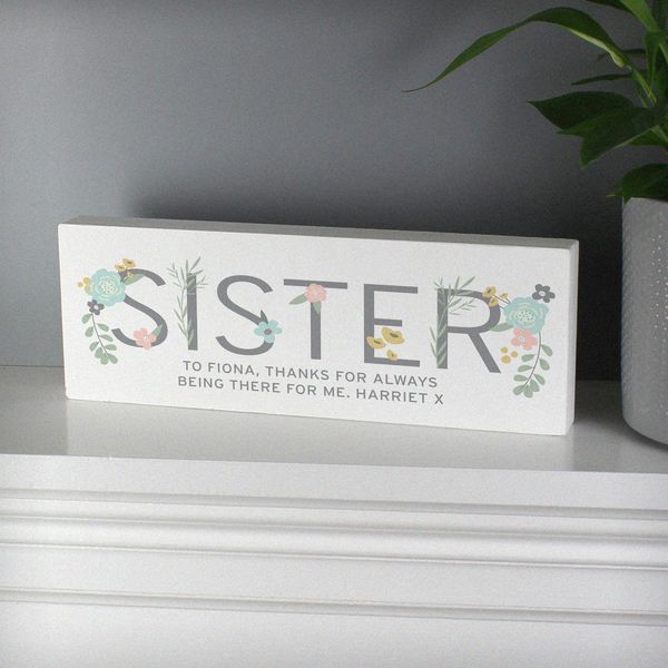 (image for) Personalised Floral Sister Wooden Block Sign - Click Image to Close